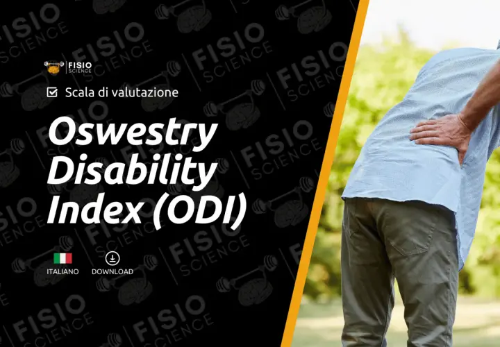 Valutazione Oswestry Disability Index (ODI) per il mal di schiena. Scarica la versione italiana.
