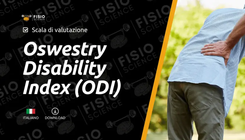 Valutazione Oswestry Disability Index (ODI) per il mal di schiena. Scarica la versione italiana.