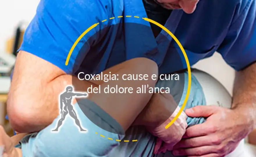 Coxalgia dell’anca - cause, segnali e cosa fare