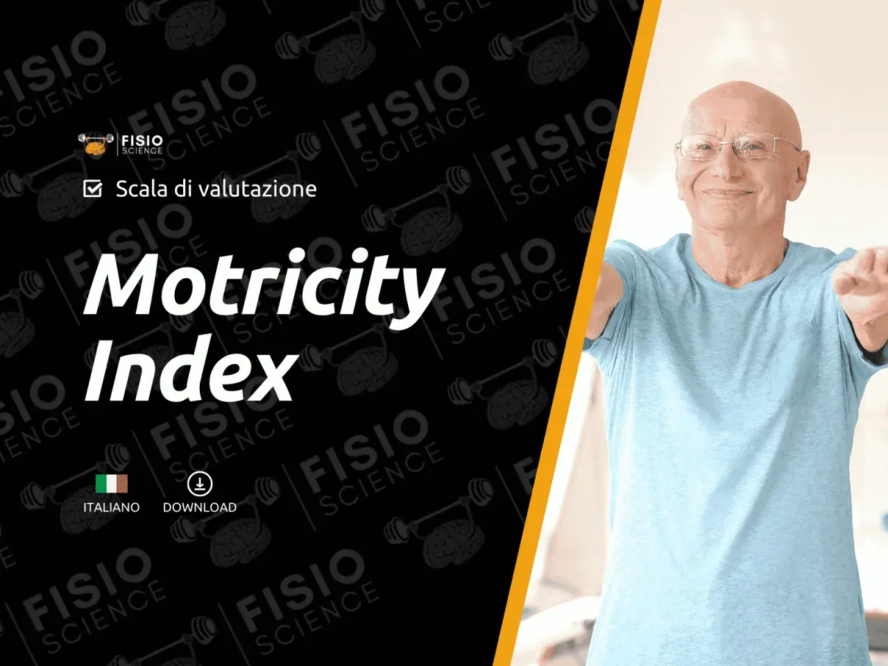 Un uomo anziano sorride mentre esegue esercizi. La grafica promuove il "Motricity Index", una scala di valutazione per la motricità.